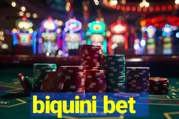 biquini bet